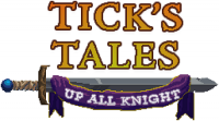 Ticks Tales: Up All Knight! Now Out