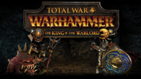 Total War: Warhammer – New Lords Pack, The King & The Warlord