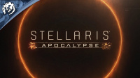 Stellaris DLC , Apocalypse, Out Now For Mac & PC