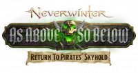 Neverwinter: Neue Erweiterung As Above, So Below - Return to Pirates
