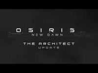 Osiris: New Dawn – Major Content Update, The Architect Now Available