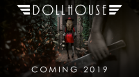 Dollhouse, First Person Horror Title Launches In May