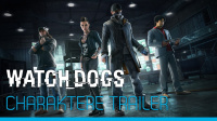 Watch Dogs Charakter-Trailer veröffentlicht