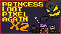 Princess.Loot.Pixel.Again x2 - Retro Pure