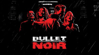 Bullet Noir startet in Vollversion 1.0