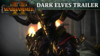 Total War: Warhammer II – Dark Elves Cinematic Trailer