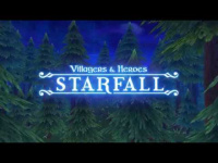 New Trailer Released for Villagers & Heroes: Starfall