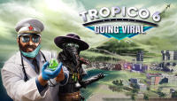 Tropico 6 – Going Viral