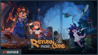 Return From Core - Early Access Version