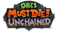 Orcs Must Die! Unchained Playable at PAX East in Boston Mar. 6-8; Closed Beta to Follow