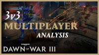 Warhammer 40,000: Dawn of War III Multiplayer Analysis
