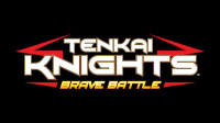 Tenkai Knights: Brave Battle