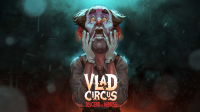 Vlad Circus: Descend Into Madness