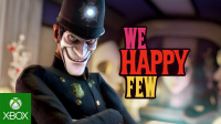 E3: We Happy Few – New Trailer and Early Access Launch Date