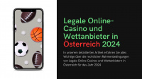 Legale Online-Casino und Wettanbieter in Österreich 2024