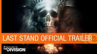 Tom Clancys The Division: The Last Stand Update 1.6 Available Tomorrow