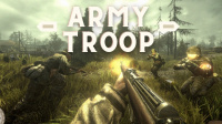 Army Troop - Early Access Version
