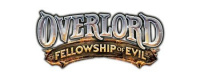 Overlord: Fellowship of Evil