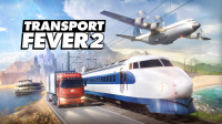 Volldampf voraus! Deluxe Edition der erfolgreichen Transportsimulation Transport Fever 2 erscheint