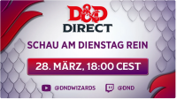 D&D Direct am 28. März um 18 Uhr – Videospielenthüllungen und mehr!