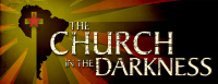 The Church in the Darkness
