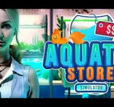 Aquatic Store Simulator - Die ersten Tage