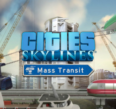 Cities: Skylines - neue Erweiterung Mass Transit 2017 für PC