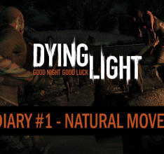Dying Light - Dev Diary #1 - Natural Movement