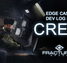 Edge Case Dev Log #4 - Crew