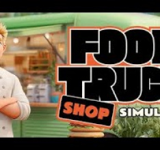 FOOD TRUCK SHOP SIMULATOR - Tag 1 bis Tag 3