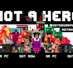 Not a Hero Out Now, Ushering in a Violent Today for a Better Tomorrow