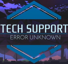 Tech Support: Error Unknown Wants You To Channel Your Inner Hacker
