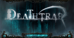 Deathtrap (PC) Preview - Screenshots DLH.Net Preview