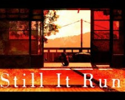 Still It Runs