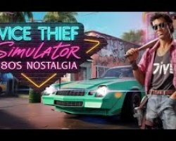 Vice Thief Simulator: 80s Nostalgia - Ein Dieb, der überall erkannt wird