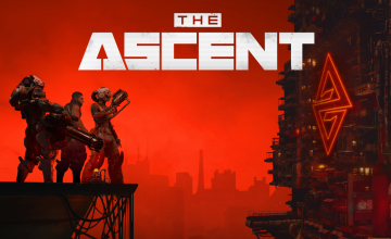 THE ASCENT AVAILABLE TODAY ON PLAYSTATION