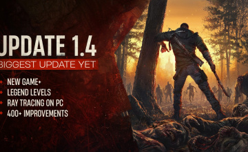 Techland Releases The Biggest Update for Dying Light: The Beast