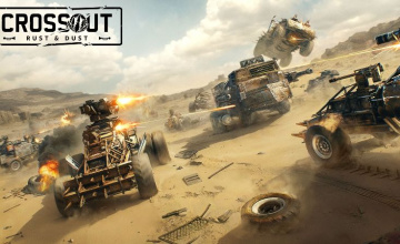 Crossout survivors will risk everything in Rust & Dust