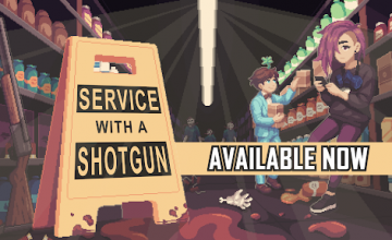 Service With a Shotgun is OUT NOW on PC via Steam
