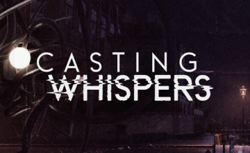 Casting Whispers