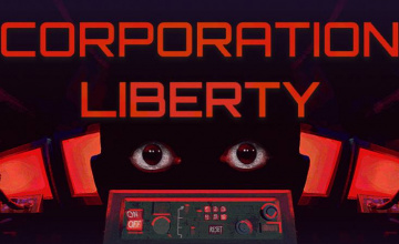 Corporation Liberty Early Steam Playtest Now Live