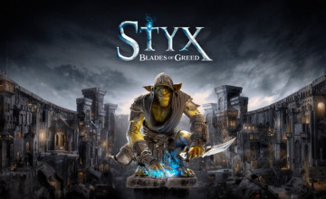 Styx: Blades of Greed