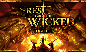 No Rest for the Wicked Together