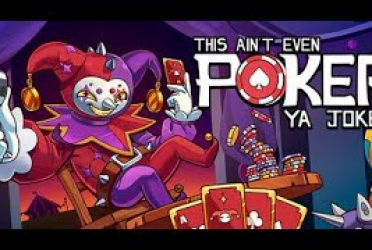 This Aint Even Poker, Ya Joker - Klick dich aus dem Inferno