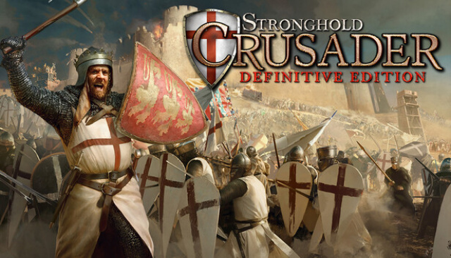Stronghold Crusader: Definitive Edition Charges into LaunchNews  |  DLH.NET The Gaming People