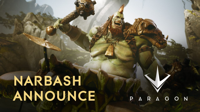 Paragon’s Latest Hero, Narbash!Video Game News Online, Gaming News