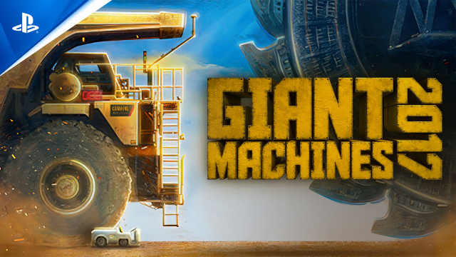 Giant Machines 2017 Coming Soon to PS5News  |  DLH.NET The Gaming People