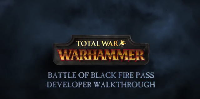 Total War: Warhammer – First Gameplay Demo FootageVideo Game News Online, Gaming News