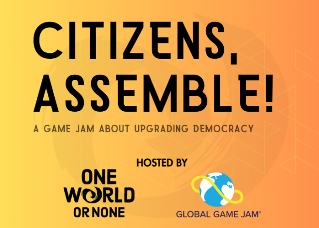 One World or None und Global Game Jam starten 'Citizens, Assemble!'News  |  DLH.NET The Gaming People