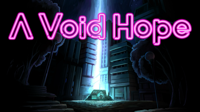 A Void Hope, Available TodayNews  |  DLH.NET The Gaming People